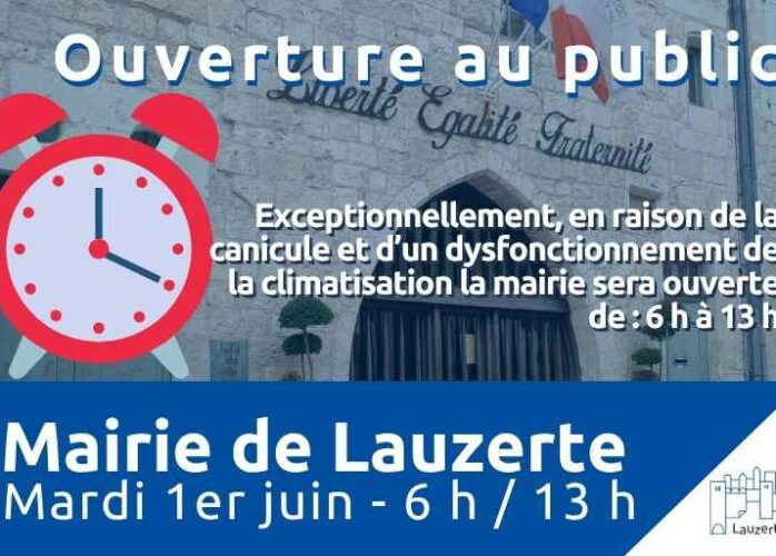Modification exceptionnelle des horaires d'ouverture Mairie Lauzerte