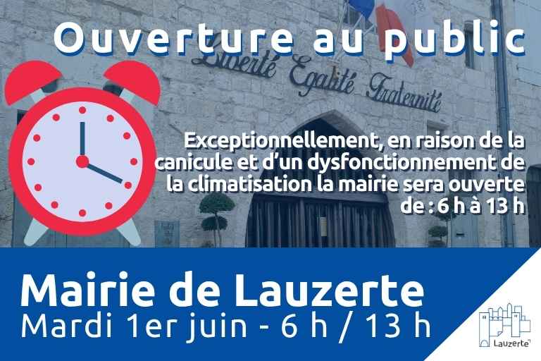 Modification exceptionnelle des horaires d'ouverture Mairie Lauzerte