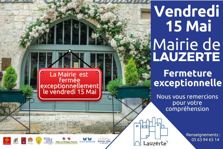 Fermeture exceptionnelle Mairie de Lauzerte 15 mai