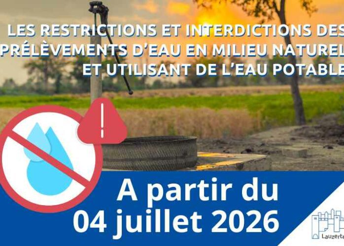 Interdiction et restriction usage de l'eau Lauzerte CRISE